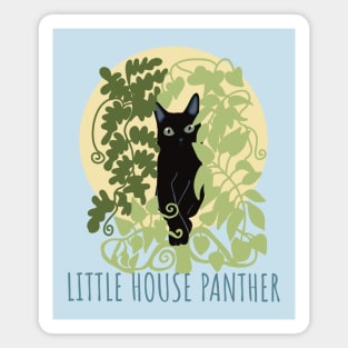 Little House Panther Magnet